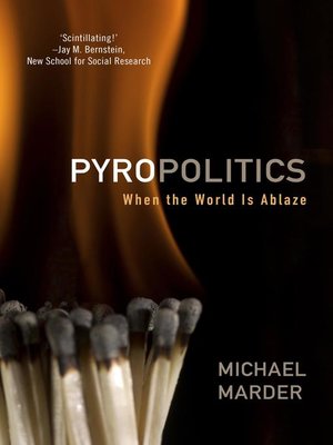 cover image of Pyropolitics
